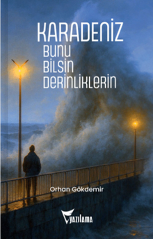 Karadeniz & Bunu Bilsin Derinliklerin