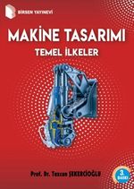 Makine Tasarımı Temel İlkeler
