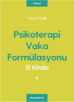 Psikoterapi Vaka Formülasyonu El Kitabı