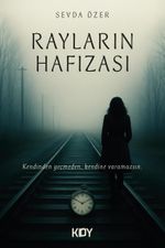 Rayların Hafızası 