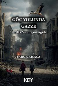 Göç Yolunda Gazze