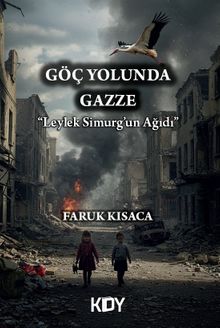 Göç Yolunda Gazze