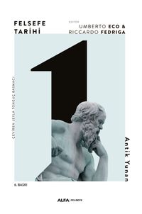 Felsefe Tarihi 1 / Antik Yunan