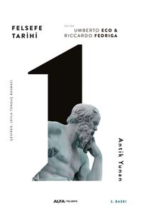 Felsefe Tarihi 1 - Antik Yunan (Ciltli)