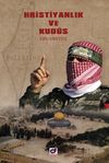 Hristiyanlık ve Kud&uuml;s