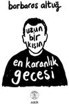 Uzun Bir Kışın En Karanlık Gecesi