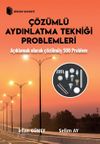 &Ccedil;&ouml;z&uuml;ml&uuml; Aydınlatma Tekniği Problemleri