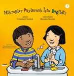 Mikroplar Paylaşmak İçin Değildir