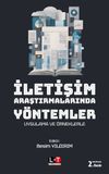 İletişim Araştırmalarında Y&ouml;ntemler & Uygulama ve &Ouml;rneklerle