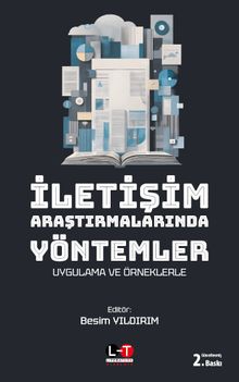 İletişim Araştırmalarında Yöntemler & Uygulama ve Örneklerle