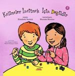 Kelimeler İncitmek İçin Değildir
