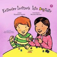 Kelimeler İncitmek İçin Değildir