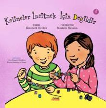 Kelimeler İncitmek İçin Değildir