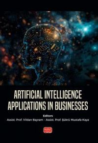 Artificial Intelligence Applications in Businesses
