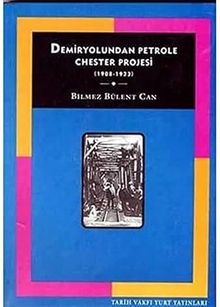 Demiryolundan Petrole Chester Projesi