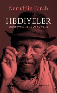 Hediyeler / Güneşteki Kan Üçlemesi II