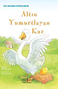 Altın Yumurtlayan Kaz