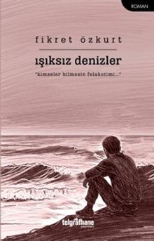 Işıksız Denizler