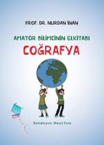 Coğrafya / Amatör Bilimcinin Elkitabı