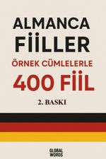 Almanca Fiiller Örnek Cümlelerle 400 Fiil