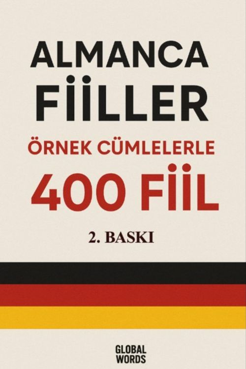Almanca Fiiller Örnek Cümlelerle 400 Fiil