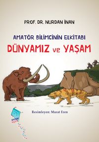 Dünyamız ve Yaşam / Amatör Bilimcinin Elkitabı