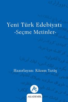 Yeni Türk Edebiyatı & Seçme Metinler