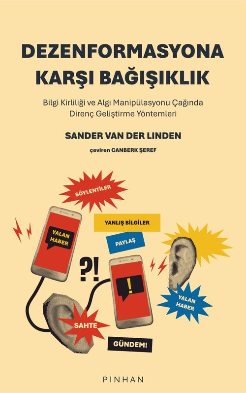 Dezenformasyona Karşı Bağışıklık & Bilgi Kirliliği ve Algı Manipülasyonu Çağında Direnç Geliştirme Yöntemleri