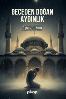 Geceden Doğan Aydınlık