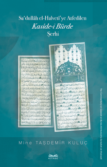 Sa‘dullah el-Halvetî'ye Atfedilen Kasîde-i Bürde Şerhi