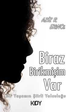 Biraz Birikmişim Var