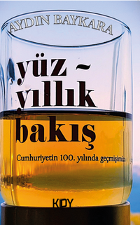 Yüz Yıllık Bakış