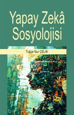 Yapay Zeka Sosyolojisi