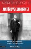 Atat&uuml;rk ve Cumhuriyet