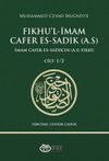 Fıkhu'l-İmam Cafer Es-Sadık (a.s.) İmam Cafer es-Sadık'ın (a.s.) Fıkhı (Cilt:1-2)