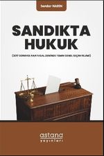 Sandıkta Hukuk & (2017 Sonrası Anayasal Zeminde TBMM Genel Seçim Rejimi)