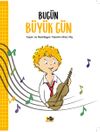 Bug&uuml;n B&uuml;y&uuml;k G&uuml;n