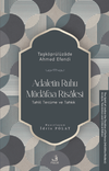 Adaletin Ruhu M&uuml;dafaa Risalesi Tahlil, Terc&uuml;me ve Tahkik
