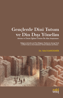 Gençlerde Dini Tutum ve Din Dışı Yönelim