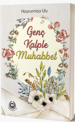Genç Kalple Muhabbet