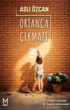 Ortanca &Ccedil;ıkmazı