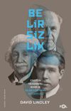 Belirsizlik & Einstein, Heisenberg, Bohr ve Bilimi Kurtarma M&uuml;cadelesi