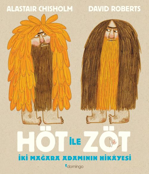 Höt ile Zöt & İki Mağara Adamının Hikayesi