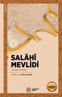 Salahî Mevlidi (Tenkitli Metin)