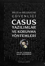 Casus Yazılımlar ve Korunma Yöntemleri