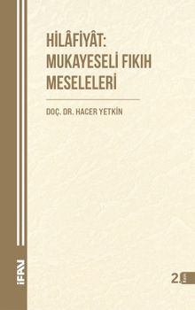 Hilafiyat: Mukayeseli Fıkıh Meseleleri
