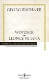 Woyzeck - Leonce ve Lena (Ciltli)