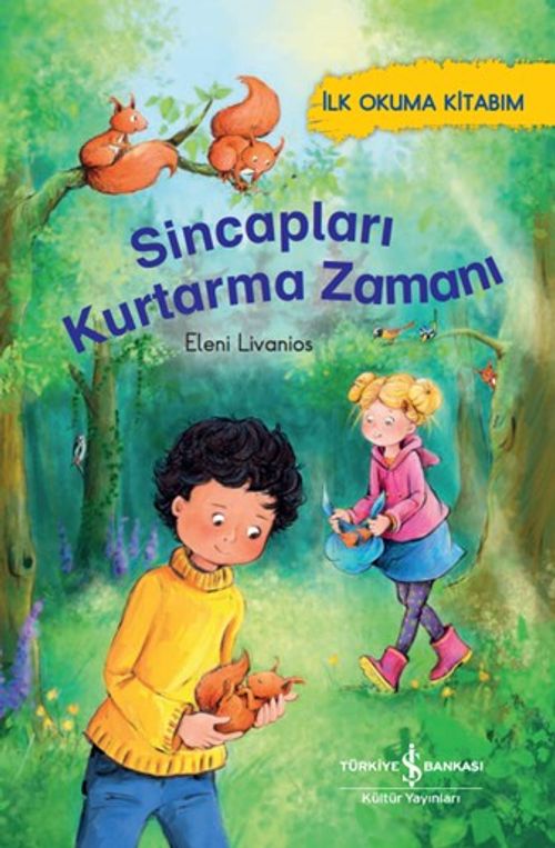 Sincapları Kurtarma Zamanı / İlk Okuma Kitabım 