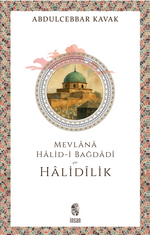 Mevlana Halid-i Bağdadî ve Halidîlik