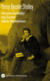 Ateizmin Gerekliliği – Aşk Üzerine – Haklar Beyannamesi